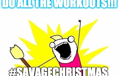 #savagechristmas